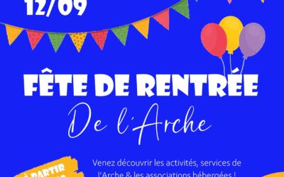 Fête de l&rsquo;Arche